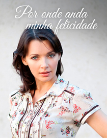 Por onde anda minha felicidade