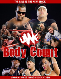 Urban Wrestling Federation: Body Count
