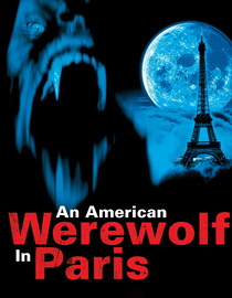 An American Werewolf in Paris