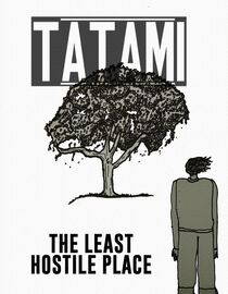Tatami The Least Hostile Place