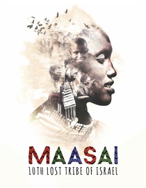 Maasai The 10th Lost Tribe