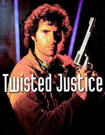 Watch Twisted Justice Full Movie Free Online - Fawesome TV