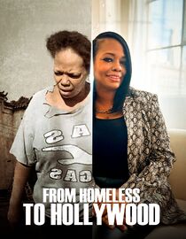 From Homeless to Hollywood