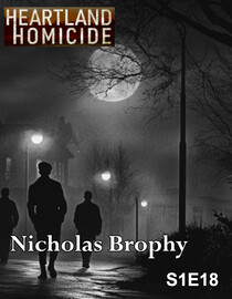 Watch S01 E18 - Nicholas Brophy - Heartland Homicide | Free TV Shows ...