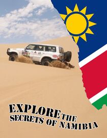 Explore the Secrets of Namibia