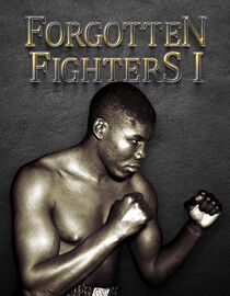 Forgotten Fighters I