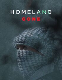 Homeland Gone