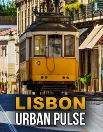 Lisbon: Urban Pulse
