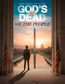 God's Not Dead: We the People