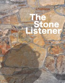 The Stone Listener
