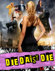 Die, Daisy, Die