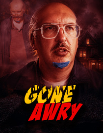 Gone Awry