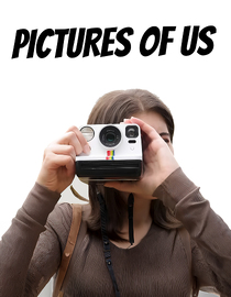 Pictures of Us