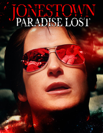 Jonestown: Paradise Lost
