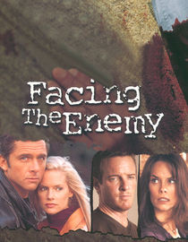 Facing the Enemy