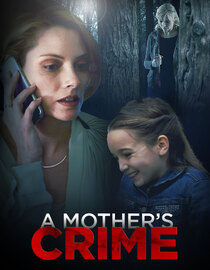 A Mother's Crime (en Español)