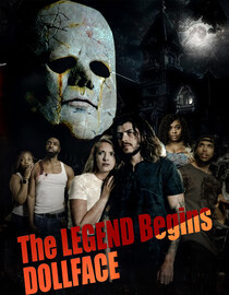 The Legend Begins Doll-Face