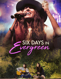 Six Days in Evergreen
