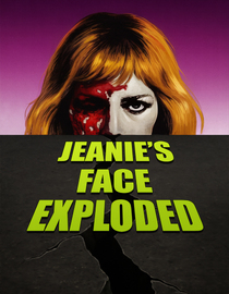 Jeanie's Face Exploded