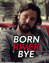 Born River Bye
