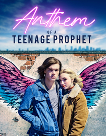 Anthem of a Teenage Prophet