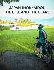 Japan (Hokkaido), the Bike and the Bears