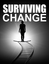 Surviving Change