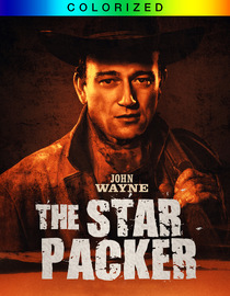 The Star Packer (Colorized)