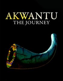Akwantu: The Journey