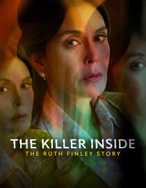 The Killer Inside: The Ruth Finley Story