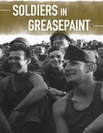 Soldiers in Greasepaint