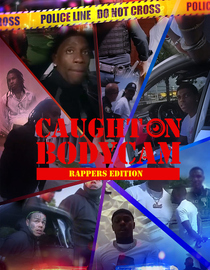 Rappers Caught On Bodycam