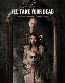 I'll Take Your Dead