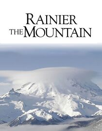 Rainier The Mountain