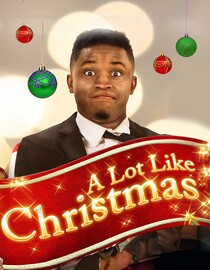 A Lot Like Christmas
