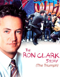 The Ron Clark Story (The Triumph)