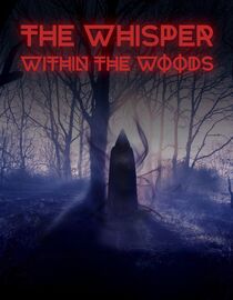 The Whisper Within the Woods