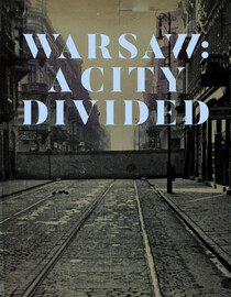 Warsaw: A City Divided