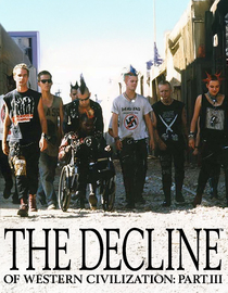 The Decline Of Western Civilization, Part III