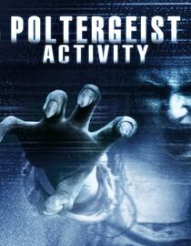 Poltergeist Activity