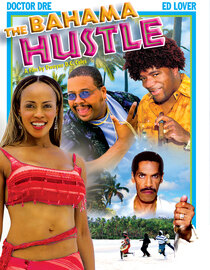 The Bahama Hustle