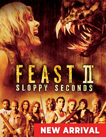 Feast II: Sloppy Seconds