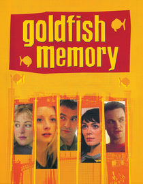 Goldfish Memory