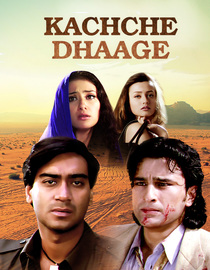 Kachche Dhaage (1999)
