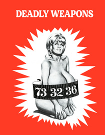 Deadly Weapons