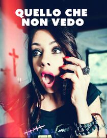 Quello Che Non Vedo