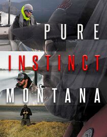 Pure Instinct Montana