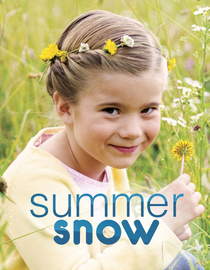 Summer Snow