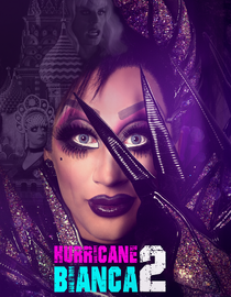 Hurricane Bianca: From Russia with Hate