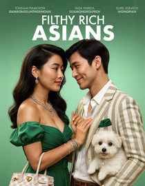 Filthy Rich Asians